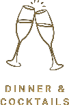 DINNER & COCKTAILS